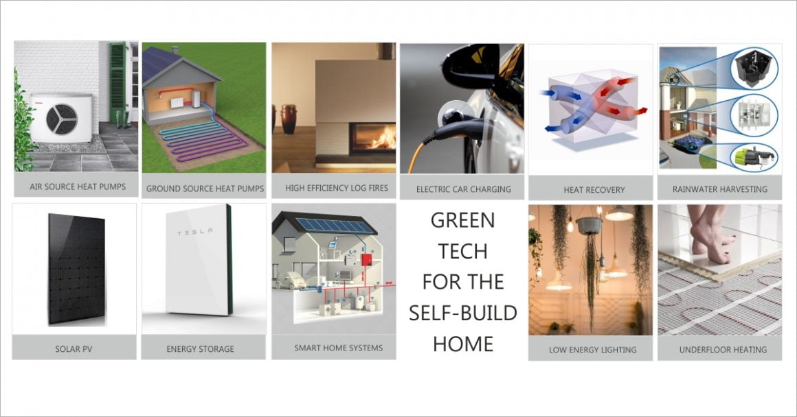 Green Technology for the Self Build Home Green Technology for the Self Build Home